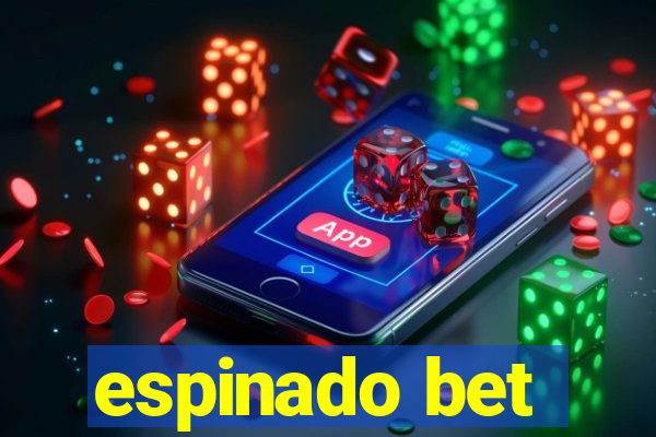 espinado bet
